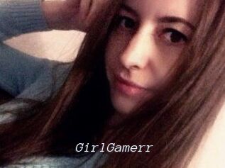 GirlGamerr