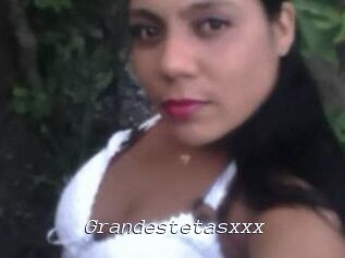 Grandestetasxxx