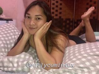 Gentlycumin4ux