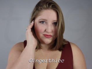 Gingerthicc