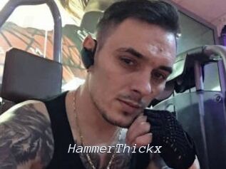 HammerThickx