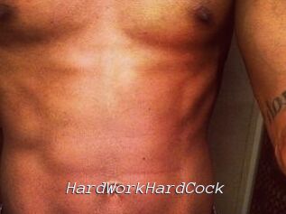 HardWorkHardCock