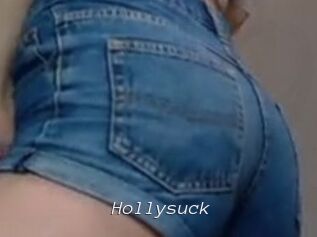 Hollysuck