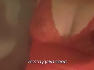 Hornyyanneee