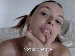 Hotandheavy