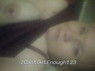 ICantGetEnough123