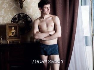 IGOR1SWEET
