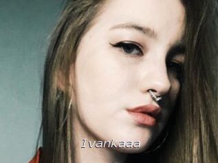 Ivankaaa