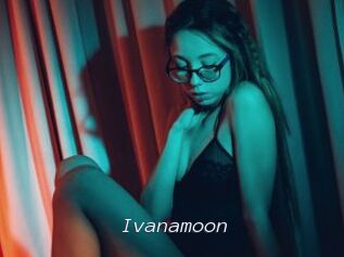 Ivanamoon