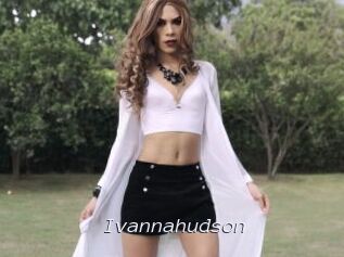 Ivannahudson