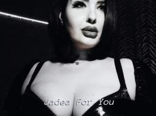 Jadea_For_You