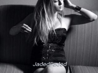 JadedFaded