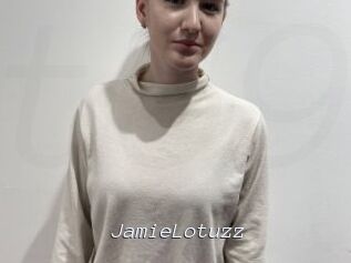 JamieLotuzz