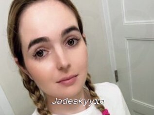 Jadeskyyxo