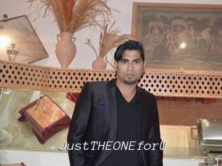 JustTHEONEforU