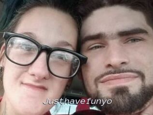 Justhavefunyo