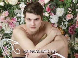KaneCanSmile