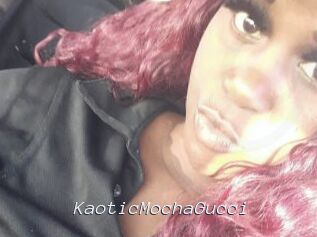 KaoticMochaGucci