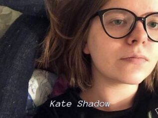 Kate_Shadow