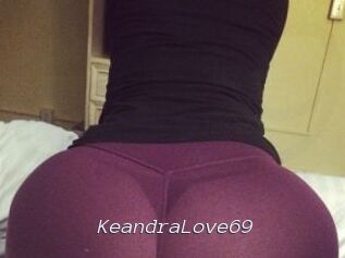KeandraLove69
