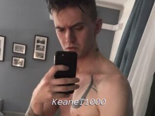 KeaneT1000