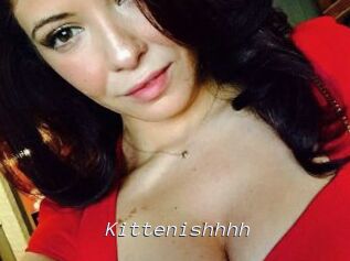 Kittenishhhh