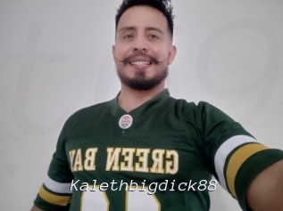Kalethbigdick88
