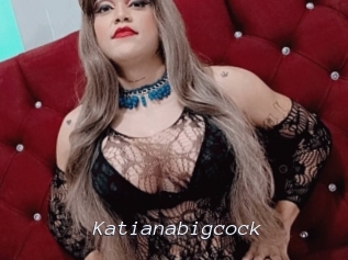 Katianabigcock