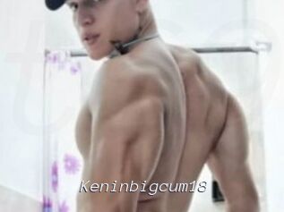 Keninbigcum18