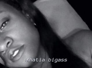 Khatia_bigass