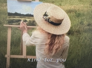 Kind_for_you
