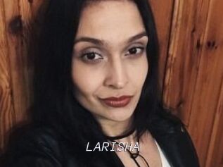 LARISHA
