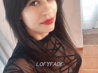 LOFYFADE