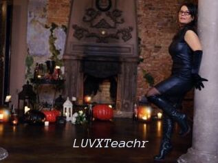 LUVXTeachr
