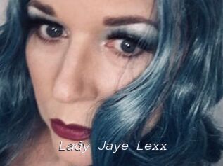Lady_Jaye_Lexx Tel 69 Salopes