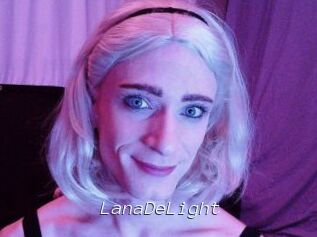 LanaDeLight