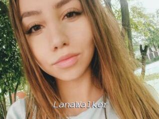LanaWalker