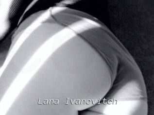 Lana_Ivanovitch