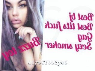 LipsTitsEyes