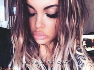 Lips_Tits_Eyes