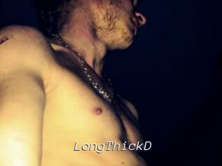 LongThickD