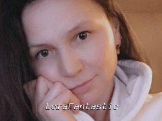 LoraFantastic