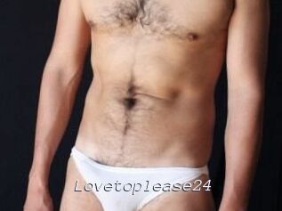 Lovetoplease24
