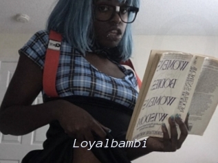 Loyalbambi Tel 69 Salopes