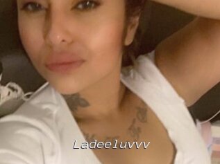 Ladeeluvvv