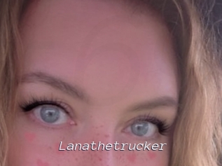 Lanathetrucker