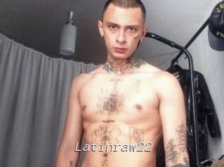 Latinraw22
