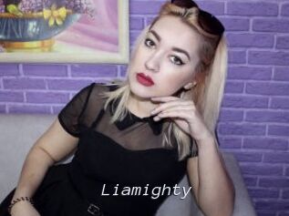Liamighty