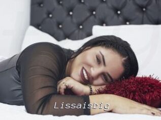 Lissaisbig