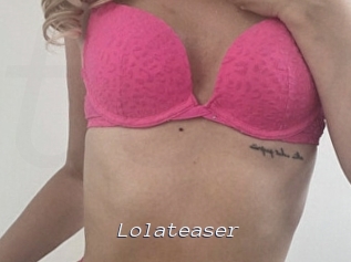 Lolateaser